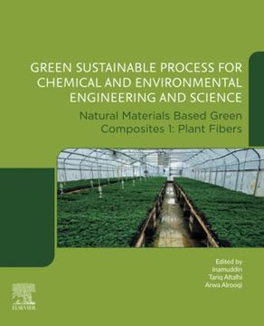 portada Green Sustainable Process for Chemical and Environmental Engineering and Science: Natural Materials Based Green Composites 1: Plant Fibers (en Inglés)