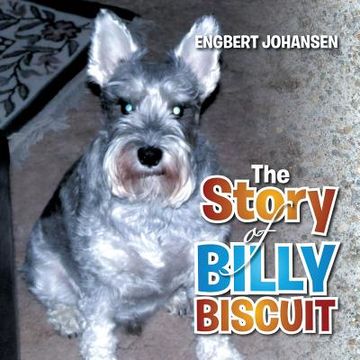 portada The Story of Billy Biscuit (in English)