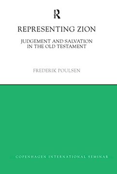 portada Representing Zion: Judgement and Salvation in the Old Testament (en Inglés)
