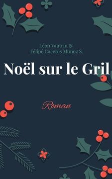 portada Noël sur le Gril (en Francés)