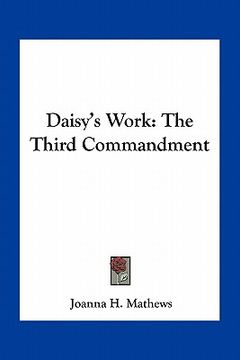 portada daisy's work: the third commandment (en Inglés)