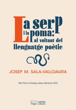 portada La Serp i la Poma: Al Voltant del Llenguatge Poetic (in Catalá)