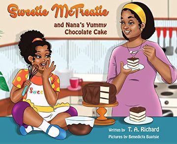 portada Sweetie Mctreatie and Nana'S Yummy Chocolate Cake (en Inglés)