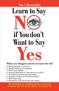 portada Learn to Say No if You Don't Want to Say Yes 
