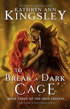 portada To Break a Dark Cage: A dark enemies to lovers fantasy romance (en Inglés)