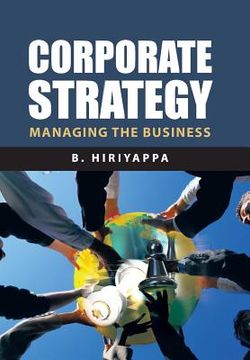 portada Corporate Strategy: Managing The Business