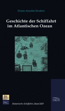 portada Geschichte der Schiffahrt im Atlantischen Ozean (German Edition)