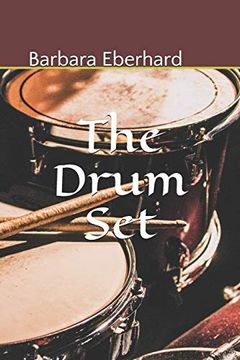 portada The Drum Set: Finding Love and Happiness (in English)