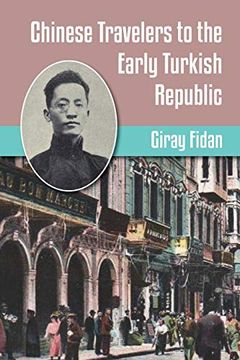 portada Chinese Travelers to the Early Turkish Republic (en Inglés)