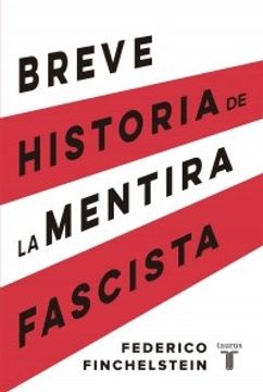 portada Breve Historia de la Mentira Fascista (in Spanish)