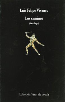 portada Los Caminos: Antología (Visor de Poesía) (in Spanish)