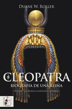 portada Cleopatra. Biografia de una Reina (in Spanish)