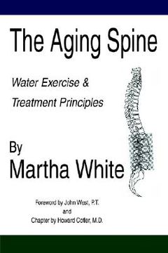 portada the aging spine: water exercise & treatment principles (in English)