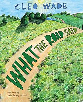 portada What the Road Said (in English)