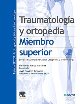 portada Traumatología y Ortopedia. Miembro Superior (in Spanish)