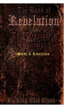 portada The Book Of Revelation: The Disciple's Journal (en Inglés)