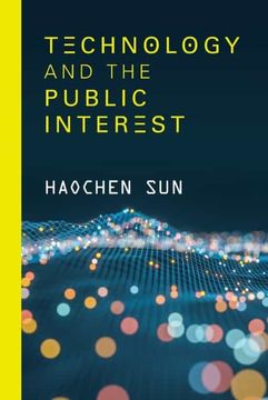 portada Technology and the Public Interest (en Inglés)