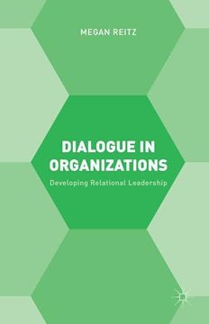 portada Dialogue in Organizations: Developing Relational Leadership (en Inglés)