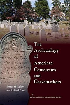 portada The Archaeology of American Cemeteries and Gravemarkers - (in English)