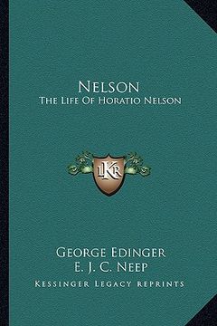 portada nelson: the life of horatio nelson (en Inglés)