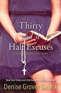 portada Thirty and a Half Excuses: Rose Gardner Mystery (in English)