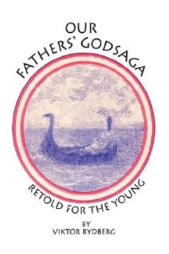 portada our fathers' godsaga: retold for the young (en Inglés)
