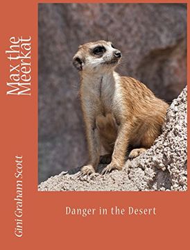 portada Max the Meerkat: Danger in the Desert