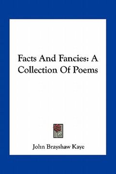 portada facts and fancies: a collection of poems (en Inglés)