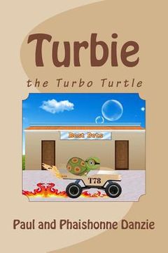 portada Turbie: the Turbo Turtle (en Inglés)