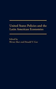 portada United States Policies and the Latin American Economies (en Inglés)
