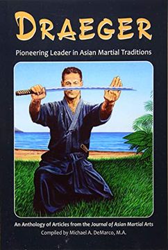 portada Draeger: Pioneering Leader in Asian Martial Traditions (in English)
