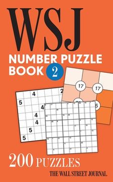 portada The Wall Street Journal Number Puzzle Book 2: 200 Puzzles (en Inglés)