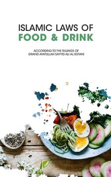 portada Islamic Laws of Food and Drink (en Inglés)