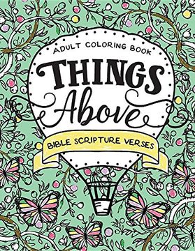 portada Things Above: Adult Coloring Book with Bible Scripture Verses (en Inglés)