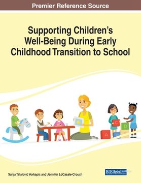 portada Supporting Children's Well-Being During Early Childhood Transition to School