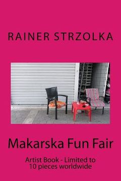 portada Makarska Fun Fair: Artist Book - Limited to 10 pieces worldwide