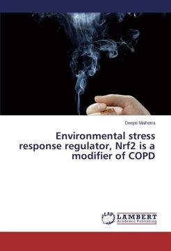 portada Environmental stress response regulator, Nrf2 is a modifier of COPD