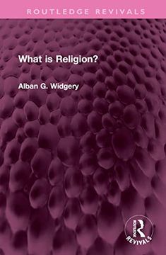 portada What is Religion? (Routledge Revivals) 
