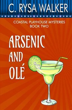 portada Arsenic and Ole: Coastal Playhouse Mysteries #2 (en Inglés)
