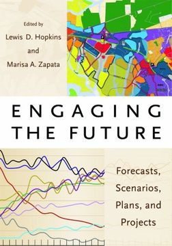 portada Engaging the Future: Forecasts, Scenarios, Plans, and Projects 