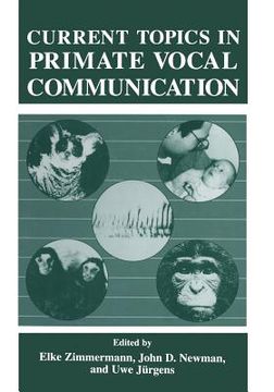 portada Current Topics in Primate Vocal Communication (en Inglés)