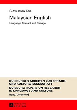 portada Malaysian English: Language Contact and Change (Duisburger Arbeiten zur Sprach- und Kulturwissenschaft)