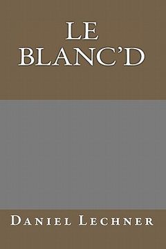 portada Le Blanc'd (in English)