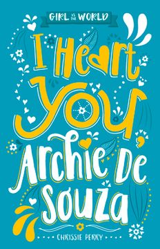 portada I Heart You, Archie de Souza (en Inglés)