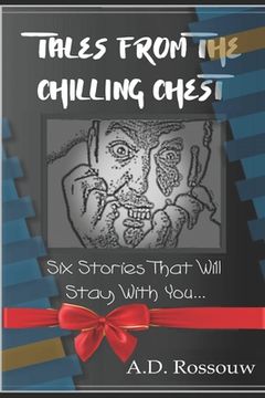 portada Tales from the Chilling Chest: Short Ghost Stories (en Inglés)