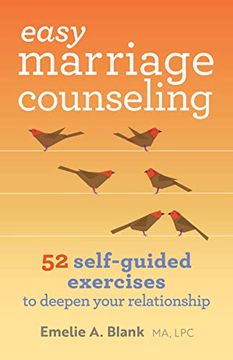 portada Easy Marriage Counseling: 52 Self-Guided Exercises to Deepen Your Relationship (en Inglés)