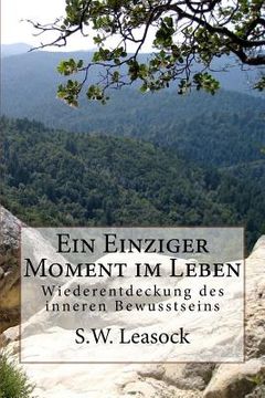 portada Ein Einziger Moment im Leben: One Moment in Life (en Alemán)