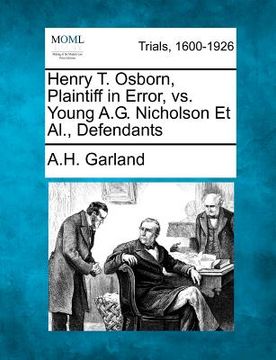 portada henry t. osborn, plaintiff in error, vs. young a.g. nicholson et al., defendants