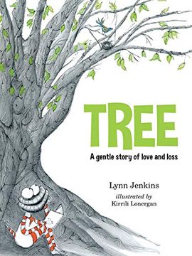 portada Tree: A Gentle Story of Love and Loss (Lessons of a Lac) 