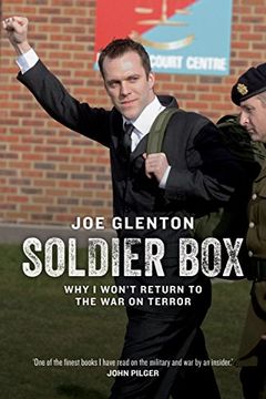 portada Soldier Box: Why i Won't Return to the war on Terror (en Inglés)